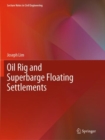 Image for Oil Rig and Superbarge Floating Settlements