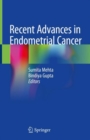 Image for Recent Advances in Endometrial Cancer