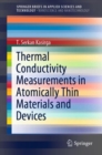 Image for Thermal Conductivity Measurements in Atomically Thin Materials and Devices