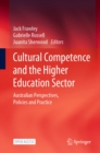Image for Cultural Competence and the Higher Education Sector: Australian Perspectives, Policies and Practice