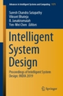 Image for Intelligent System Design : Proceedings of Intelligent System Design: INDIA 2019