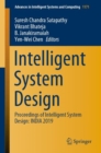 Image for Intelligent System Design: Proceedings of Intelligent System Design: INDIA 2019 : 1171