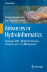 Image for Advances in Hydroinformatics : SimHydro 2019 - Models for Extreme Situations and Crisis Management