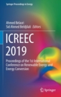 Image for ICREEC 2019 : Proceedings of the 1st International Conference on Renewable Energy and Energy Conversion