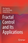 Image for Fractal Control and Its Applications