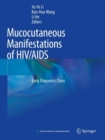 Image for Mucocutaneous Manifestations of HIV/AIDS