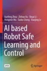 Image for AI based Robot Safe Learning and Control