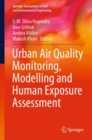 Image for Urban Air Quality Monitoring, Modelling and Human Exposure Assessment