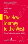 Image for The New Journey to the West : Chinese Students’ International Mobility