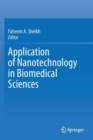 Image for Application of Nanotechnology in Biomedical Sciences