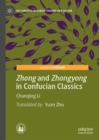 Image for Zhong and Zhongyong in Confucian Classics