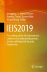 Image for IEIS2019 : Proceedings of the 6th International Conference on Industrial Economics System and Industrial Security Engineering