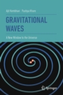 Image for Gravitational Waves : A New Window to the Universe