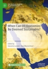 Image for When can oil economies be deemed sustainable?
