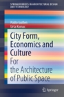 Image for City Form, Economics and Culture