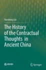 Image for The History of the Contractual Thoughts in Ancient China