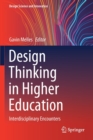 Image for Design Thinking in Higher Education : Interdisciplinary Encounters