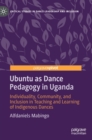 Image for Ubuntu as Dance Pedagogy in Uganda