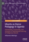 Image for Ubuntu as Dance Pedagogy in Uganda