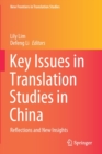 Image for Key Issues in Translation Studies in China