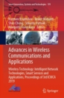 Image for Advances in Wireless Communications and Applications: Wireless Technology: Intelligent Network Technologies, Smart Services and Applications, Proceedings of 3rd ICWCA 2019