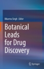 Image for Botanical Leads for Drug Discovery