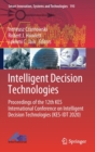 Image for Intelligent Decision Technologies : Proceedings of the 12th KES International Conference on Intelligent Decision Technologies (KES-IDT 2020)