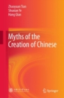 Image for Myths of the Creation of Chinese