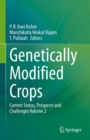 Image for Genetically Modified Crops : Current Status, Prospects and Challenges Volume 2