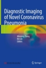 Image for Diagnostic Imaging of Novel Coronavirus Pneumonia