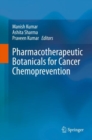 Image for Pharmacotherapeutic Botanicals for Cancer Chemoprevention