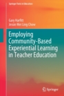 Image for Employing Community-Based Experiential Learning in Teacher Education