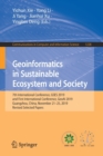 Image for Geoinformatics in Sustainable Ecosystem and Society : 7th International Conference, GSES 2019, and First International Conference, GeoAI 2019, Guangzhou, China, November 21–25, 2019, Revised Selected 