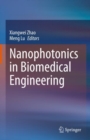 Image for Nanophotonics in Biomedical Engineering