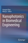 Image for Nanophotonics in Biomedical Engineering