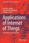 Image for Applications of Internet of Things : Proceedings of ICCCIOT 2020