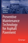 Image for Preventive Maintenance Technology for Asphalt Pavement