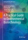 Image for A Practical Guide to Environmental Biotechnology