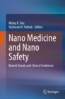 Image for Nano Medicine and Nano Safety : Recent Trends and Clinical Evidences