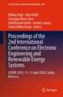 Image for Proceedings of the 2nd International Conference on Electronic Engineering and Renewable Energy Systems  : ICEERE 2020, 13-15 April 2020, Saidia, Morocco