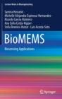 Image for BioMEMS : Biosensing Applications