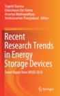 Image for Recent Research Trends in Energy Storage Devices : Select Papers from IMSED 2018