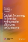 Image for Catalytic Technology for Selective Hydrogenation of Benzene to Cyclohexene