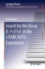 Image for Search for the Decay K_L ? p^0\nu\bar{\nu} at the J-PARC KOTO Experiment