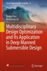 Image for Multidisciplinary Design Optimization and Its Application in Deep Manned Submersible Design