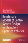 Image for Benchmark Models of Control System Design for Remotely Operated Vehicles
