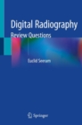 Image for Digital Radiography : Review Questions