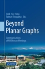 Image for Beyond Planar Graphs: Communications of NII Shonan Meetings