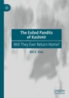 Image for The exiled Pandits of Kashmir  : will they ever return home?