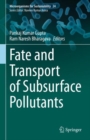 Image for Fate and Transport of Subsurface Pollutants